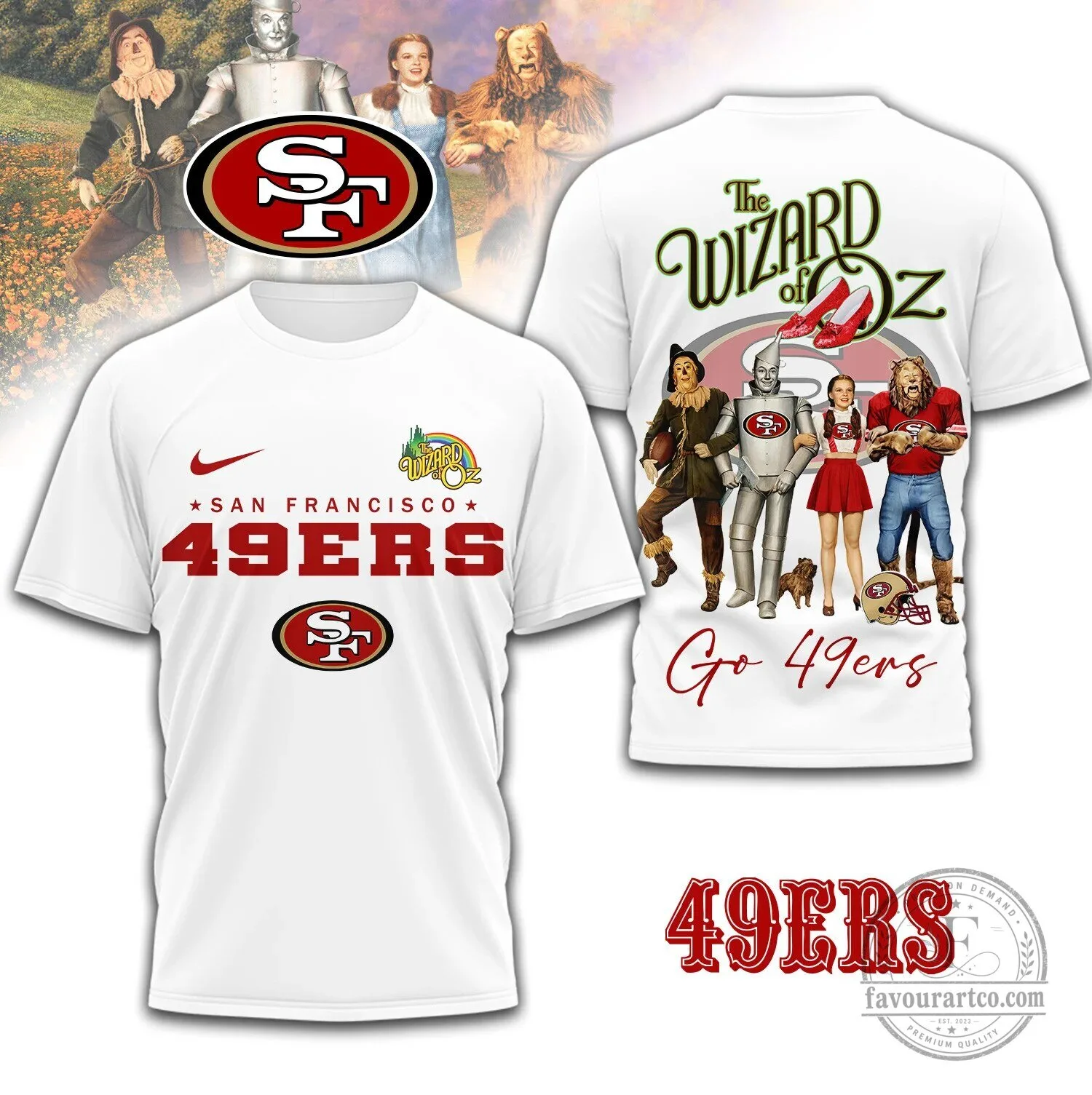 San Francisco 49ers The Wizard Of Oz Football Fan T-Shirt