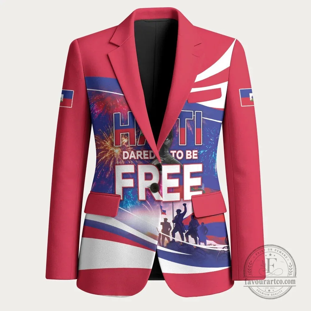 Haiti Independence Day Dared To Be Free Patriotic Heritage Blazer